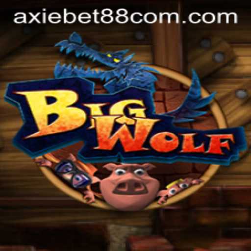 Exploring the Exciting World of BigWolf and axiebet88
